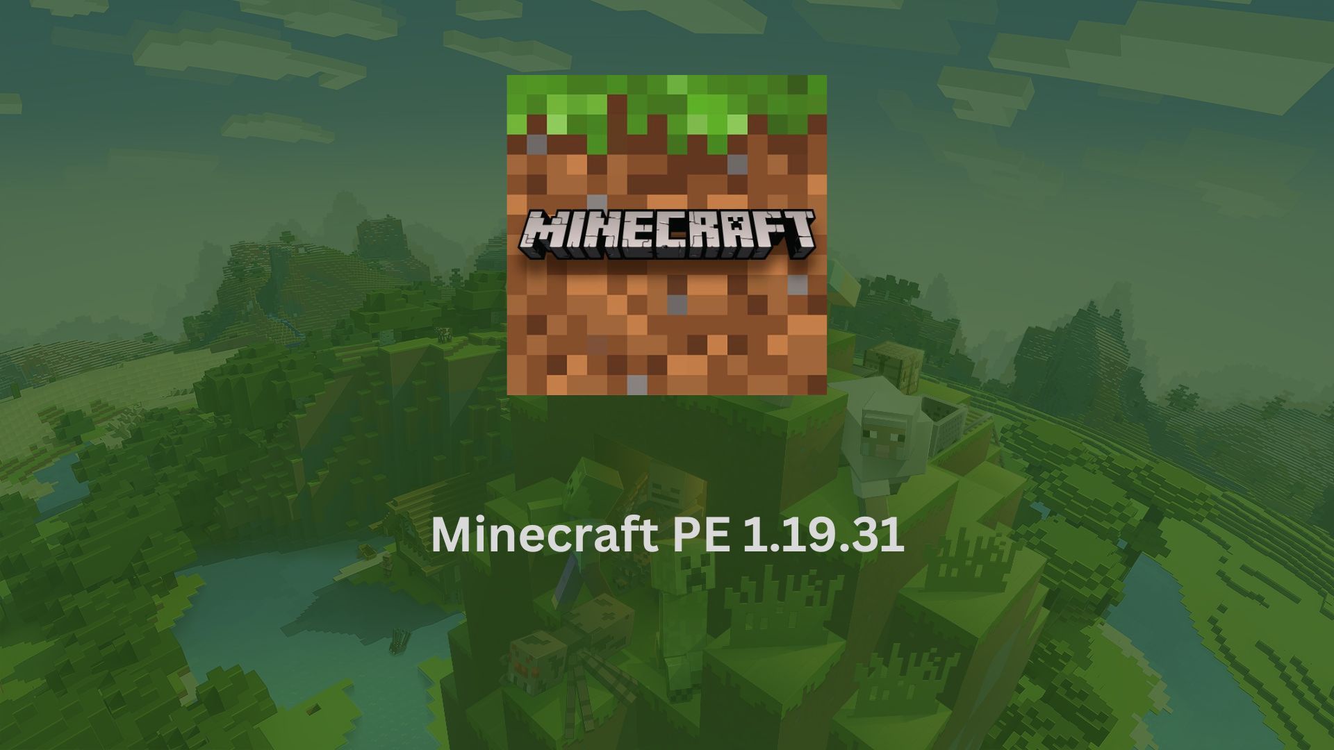 Minecraft 1.19.31 APK Mediafıre para Android Download grátis [Nova  Atualização]